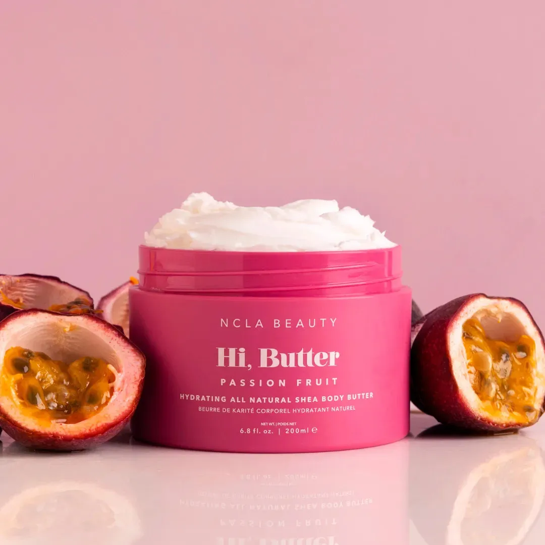 Hi, Butter Body Butter